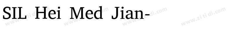 SIL Hei Med Jian字体转换